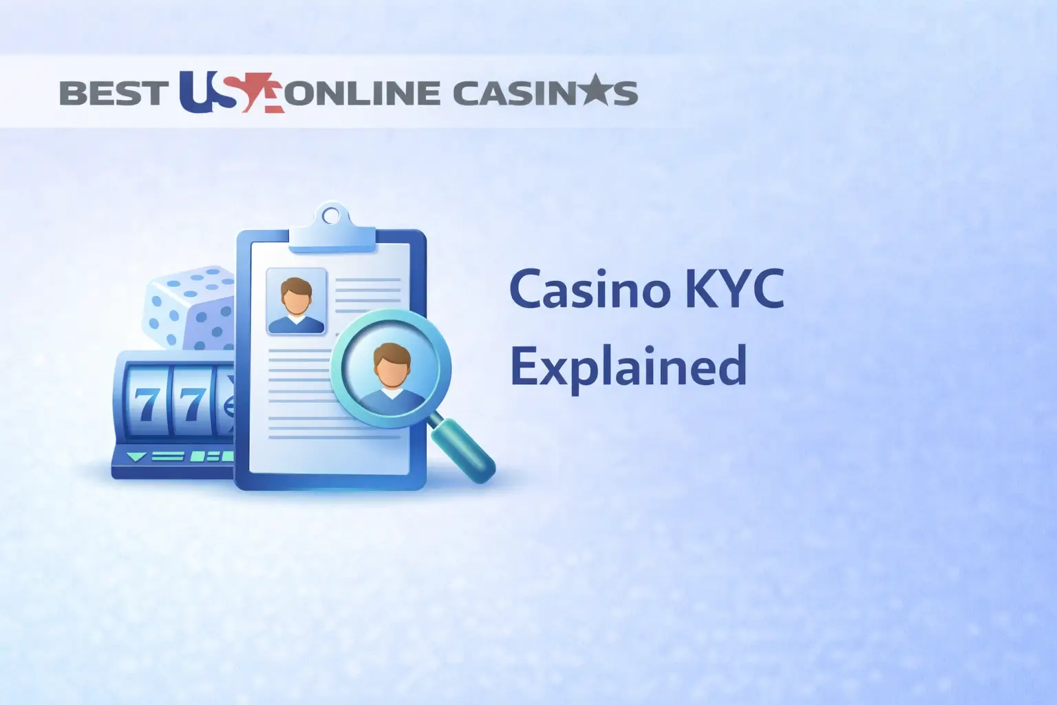 Casino KYC Explained: What It Is and How to Verify Your Account